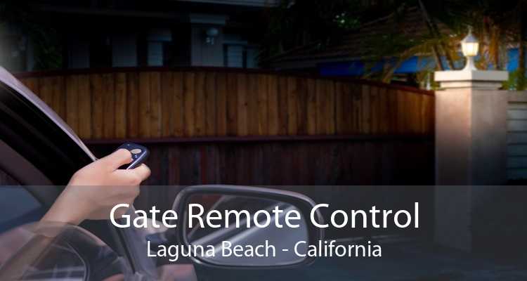 Gate Remote Control Laguna Beach - California