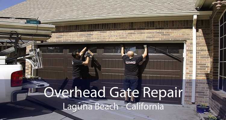 Overhead Gate Repair Laguna Beach - California